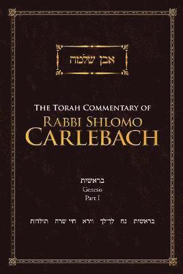 Rabbi Shlomo Carlebach - Torah Commentary of Rabbi Shlomo Carlebach, Inbunden
