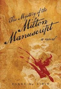 bokomslag The Mystery of the Milton Manuscript
