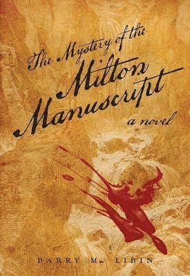 The Mystery of the Milton Manuscript 1