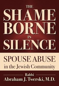 bokomslag The Shame Borne in Silence