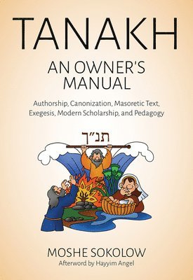 Tanakh, an Owner's Manual 1