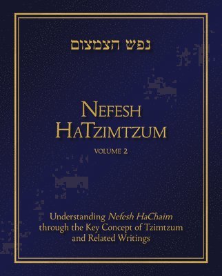 bokomslag Nefesh HaTzimtzum, Volume 2 Volume 2