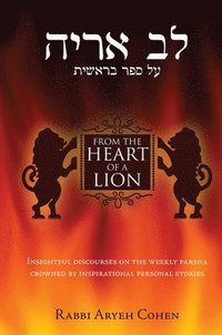 bokomslag From the Heart of a Lion