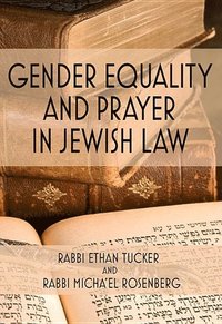 bokomslag Gender Equality and Prayer in Jewish Law