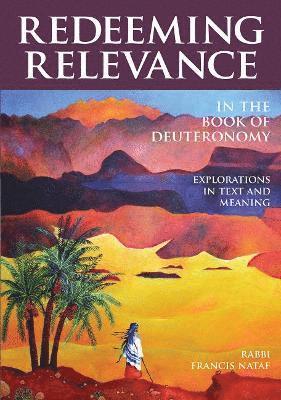 Redeeming Relevance in the Book of Deuteronomy