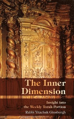 Yitzchak Ginsburgh, Rachel Gordon - Inner Dimension, Inbunden
