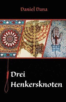 bokomslag German Books: Drei Henkersknoten (German Edition)