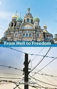 bokomslag From Hell to Freedom