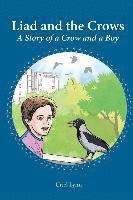bokomslag Liad and the Crows: A Story of a Crow and a Boy