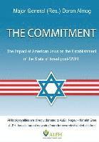 bokomslag The Commitment: The Impact of American Jews on the Establishment of the State of Israel post-WWII