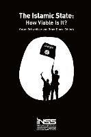The Islamic State: How Viable Is It? 1