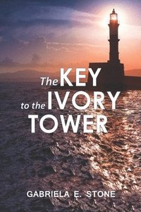 bokomslag The key to the ivory tower