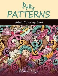 bokomslag Pretty Patterns: Adult coloring book