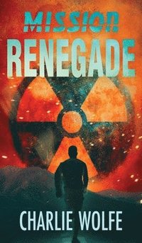 bokomslag Mission Renegade