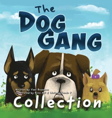The Dog Gang Collection 1