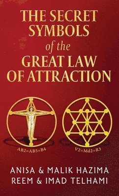 bokomslag The Secret Symbols of the Great Law of Attraction
