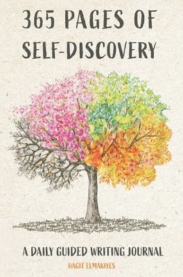 bokomslag 365 Pages of Self-Discovery - A Daily Guided Writing Journal