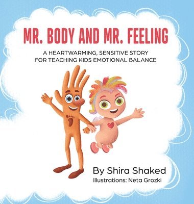 bokomslag Mr. Body and Mr. Feeling