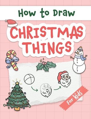 How to Draw Christmas Things 1