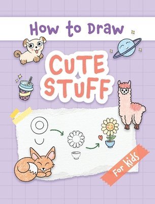 How to Draw Cute Stuff 1