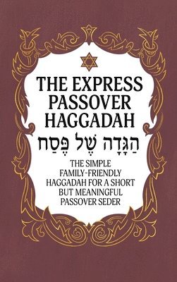 bokomslag Haggadah for Passover - The Express Passover Haggadah