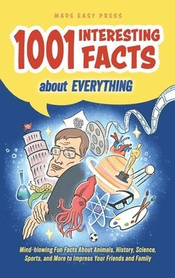 bokomslag 1001 Interesting Facts About Everything