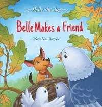 bokomslag Belle Makes a Friend