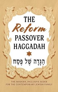 bokomslag The Reform Passover Haggadah