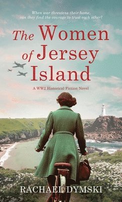 Rachael Dymski - Women of Jersey Island, Inbunden
