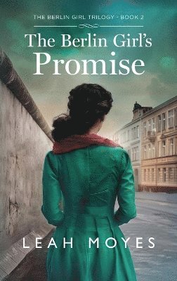 Berlin Girl's Promise