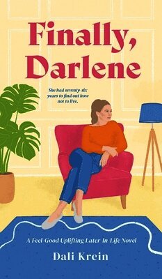 Finally, Darlene