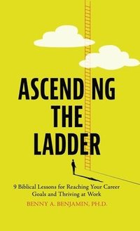 bokomslag Ascending the Ladder