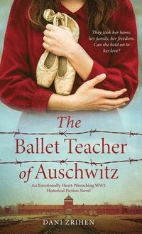 bokomslag Ballet Teacher of Auschwitz