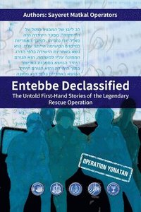 bokomslag Entebbe Declassified