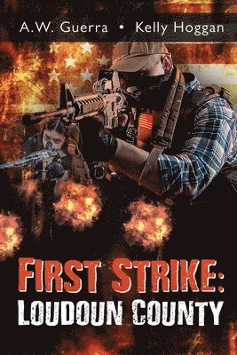 A W Guerra - First Strike, Häftad. Tillgänglighet: Lägg i varukorg