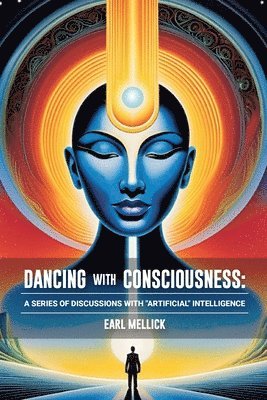 Dancing with Consciousness 1