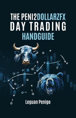 bokomslag Peni2Dollarzfx Day Trading Handguide