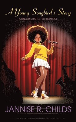 Young Songbird's Story, A Singer's Battle for her Soul