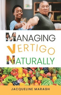 Managing Vertigo Naturally 1