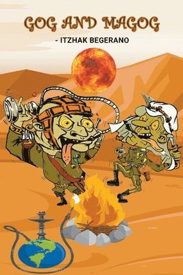 Itzhak Begerano, itzhak begerano - Gog and Magog, Häftad