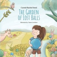 bokomslag The Garden of Lost Balls