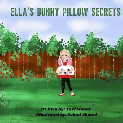 Ella's Bunny Pillow Secrets 1