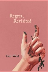 bokomslag Regret, Revisited