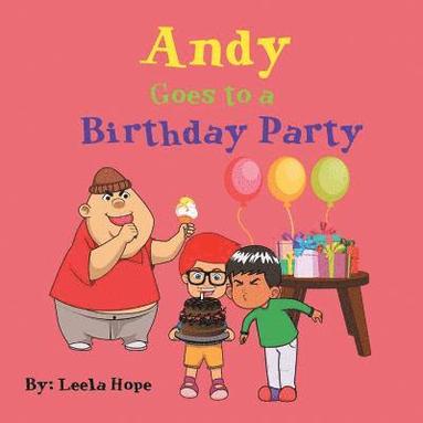 bokomslag Andy Goes to a Birthday Party