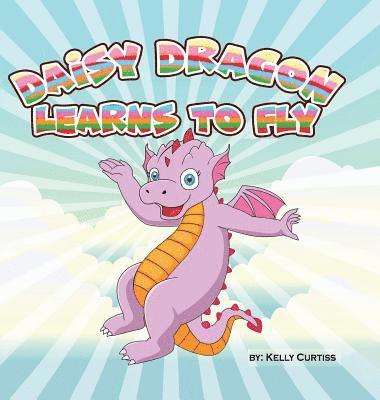 Daisy Dragon Learns to Fly 1