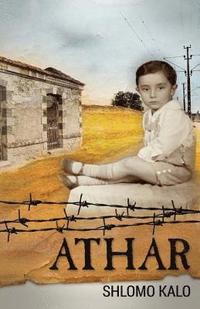 bokomslag Athar: A Holocaust Coming of Age Autobiography