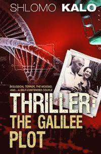 bokomslag Thriller: The Galilee Plot