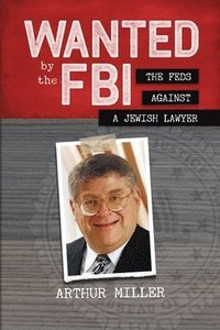 bokomslag Wanted by the FBI