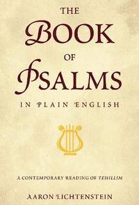 bokomslag The Book of Psalms in Plain English