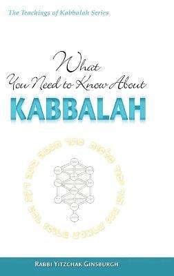 What You Need to Know About Kabbalah 1